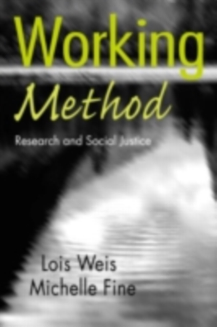Working Method : Research and Social Justice, PDF eBook