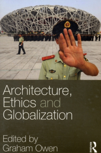 Architecture, Ethics and Globalization, PDF eBook