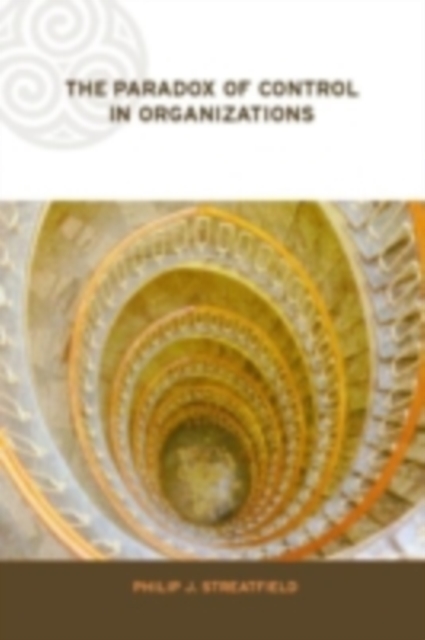 The Paradox of Control in Organizations, PDF eBook