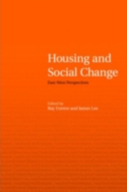 Housing and Social Change : East-West Perspectives, PDF eBook