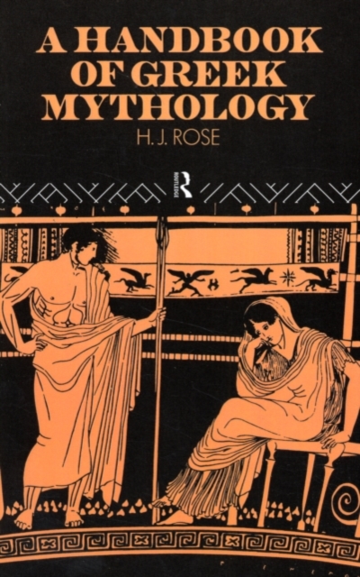 A Handbook of Greek Mythology, PDF eBook