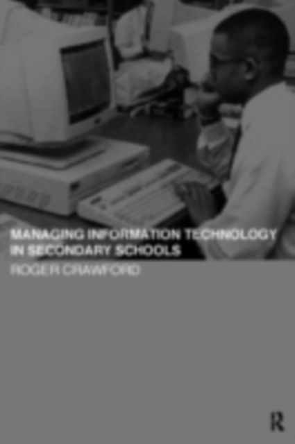 Managing Information Technology in Schools, PDF eBook