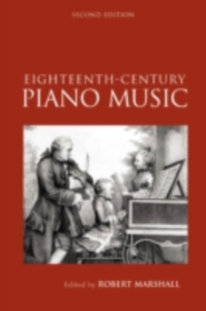 Eighteenth-Century Keyboard Music : Routledge Studies in Musical Genres, PDF eBook