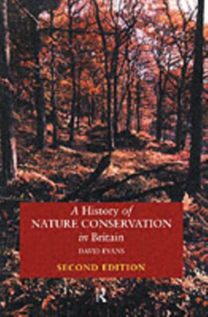 A History of Nature Conservation in Britain, PDF eBook