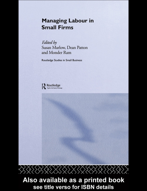 Managing Labour in Small Firms, PDF eBook