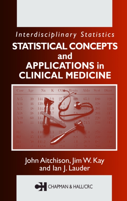 Statistical Concepts and Applications in Clinical Medicine, PDF eBook