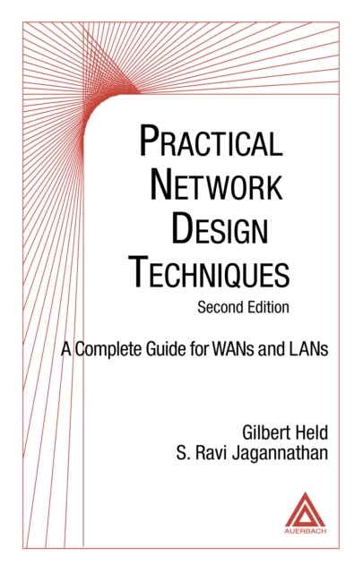 Practical Network Design Techniques : A Complete Guide For WANs and LANs, PDF eBook
