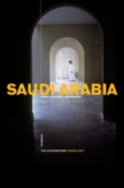 Saudi Arabia : Power, Legitimacy and Survival, PDF eBook