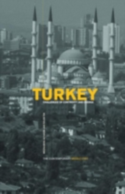 Turkey : Challenges of Continuity and Change, PDF eBook