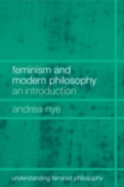 Feminism and Modern Philosophy, PDF eBook