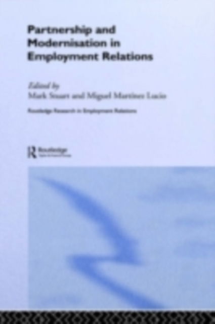 Partnership and Modernisation in Employment Relations, PDF eBook