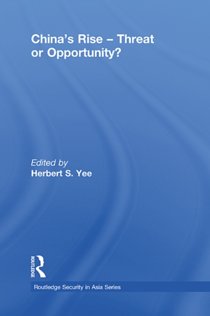 China's Rise - Threat or Opportunity?, EPUB eBook