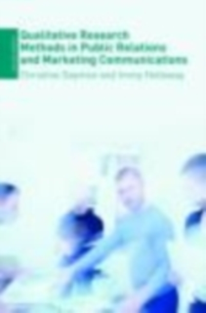 Qualitative Research Methods in Public Relations and Marketing Communications, EPUB eBook