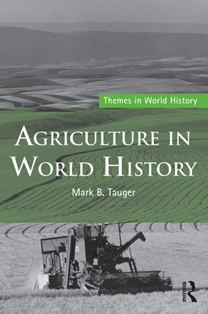 Agriculture in World History, EPUB eBook