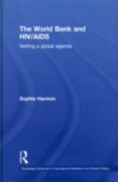 The World Bank and HIV/AIDS : Setting a global agenda, EPUB eBook