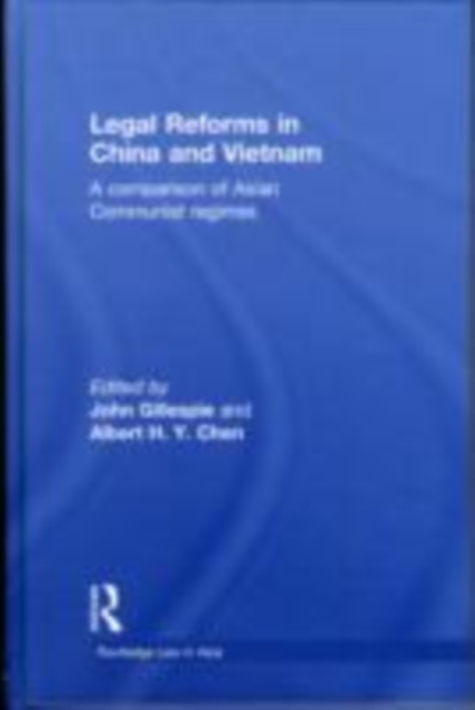 Legal Reforms in China and Vietnam : A Comparison of Asian Communist Regimes, EPUB eBook