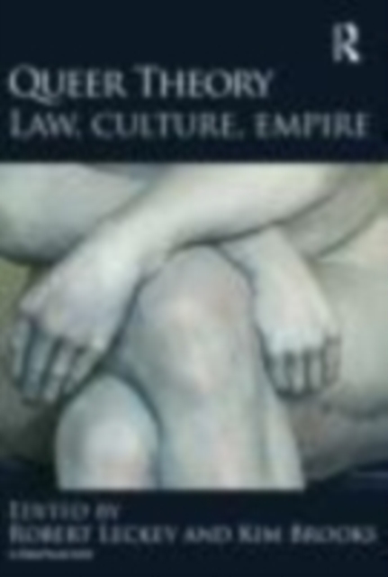 Queer Theory: Law, Culture, Empire, EPUB eBook