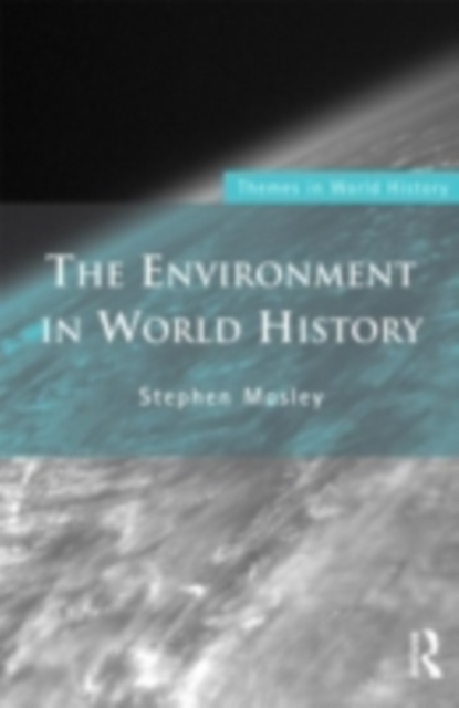 The Environment in World History, EPUB eBook