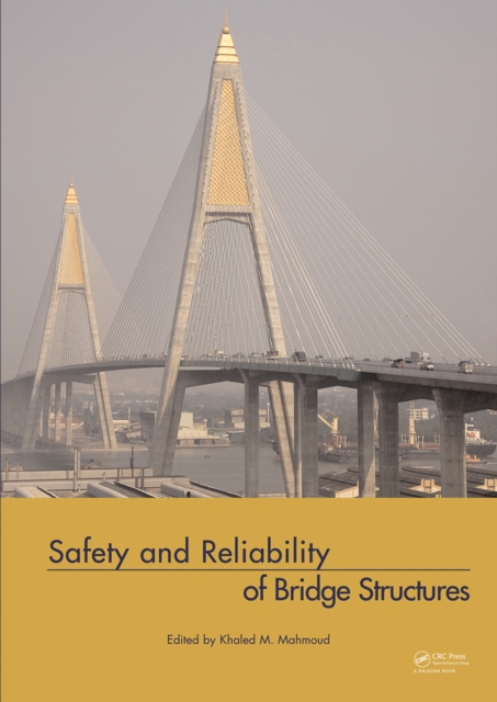 Safety and Reliability of Bridge Structures, PDF eBook