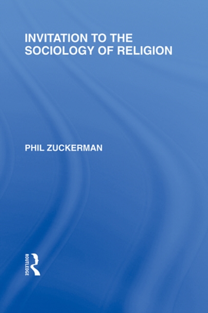 Invitation to the Sociology of Religion, EPUB eBook