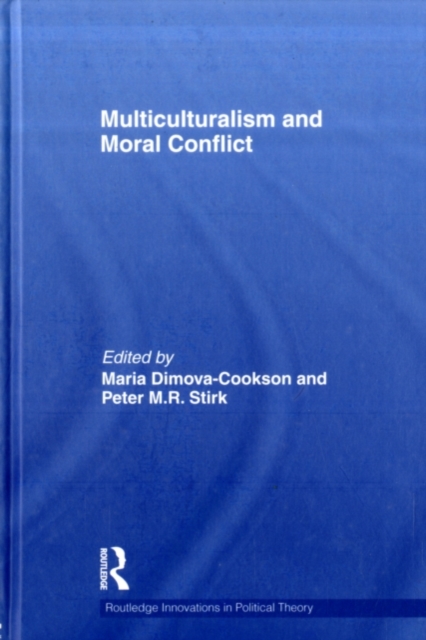 Multiculturalism and Moral Conflict, PDF eBook