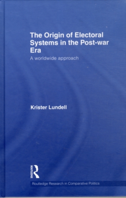 The Origin of Electoral Systems in the Postwar Era : A worldwide approach, PDF eBook