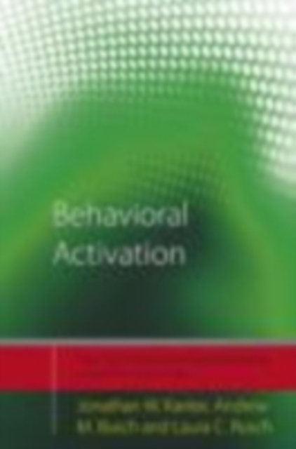 Behavioral Activation : Distinctive Features, EPUB eBook