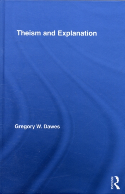 Theism and Explanation, PDF eBook