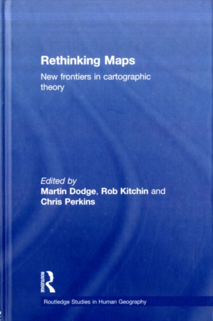Rethinking Maps : New Frontiers in Cartographic Theory, PDF eBook