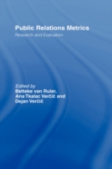 Public Relations Metrics : Research and Evaluation, PDF eBook