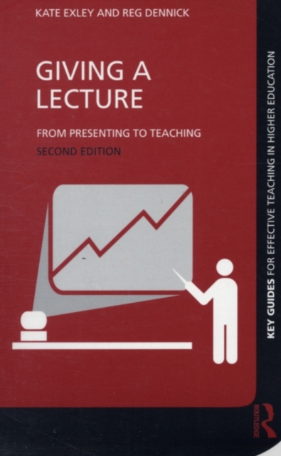 Giving a Lecture : From Presenting to Teaching, PDF eBook
