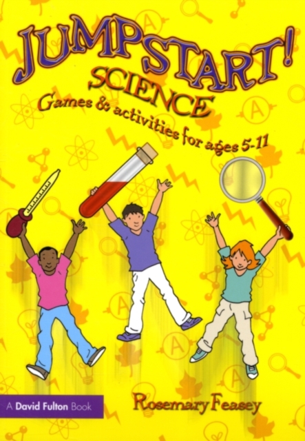 Jumpstart! Science : Games and Activities for Ages 5-11, PDF eBook