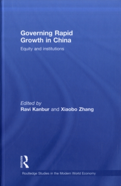 Governing Rapid Growth in China : Equity and Institutions, PDF eBook