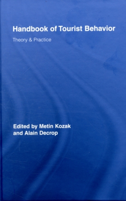 Handbook of Tourist Behavior : Theory & Practice, PDF eBook