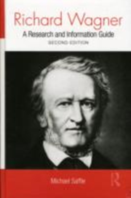 Richard Wagner : A Research and Information Guide, EPUB eBook