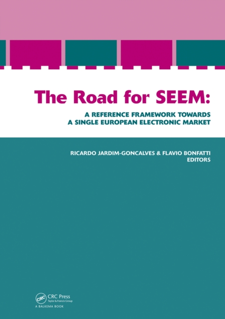 The Road for SEEM. A Reference Framework Towards a Single European Electronic Market, PDF eBook
