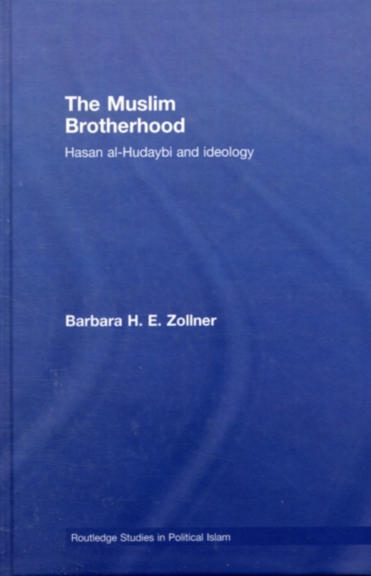The Muslim Brotherhood : Hasan al-Hudaybi and ideology, PDF eBook