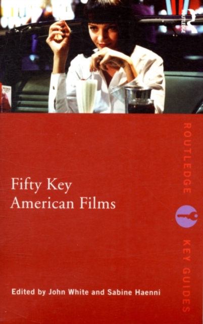 Fifty Key American Films, PDF eBook