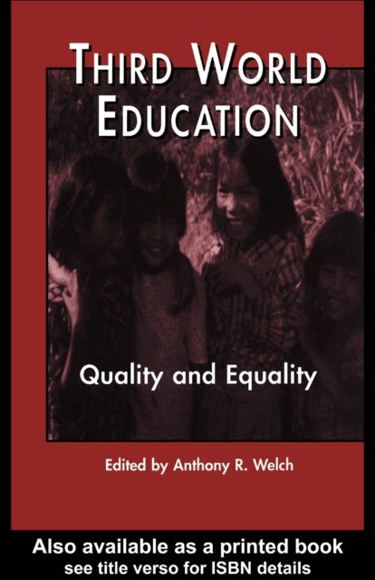 Third World Education : Quality and Equality, PDF eBook