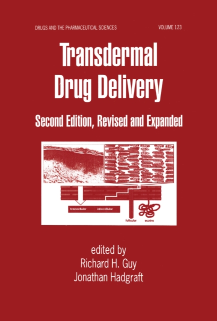 Transdermal Drug Delivery Systems : Revised And Expanded, PDF eBook
