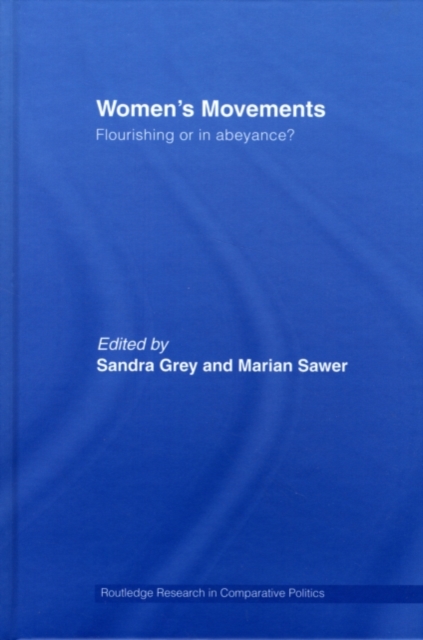 Women's Movements : Flourishing or in abeyance?, PDF eBook