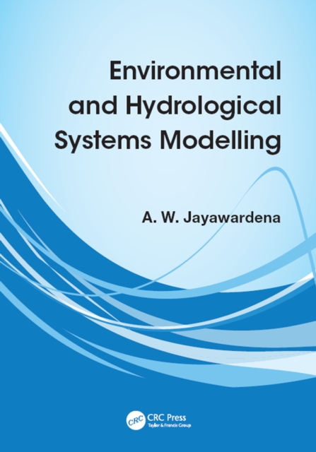 Environmental and Hydrological Systems Modelling, PDF eBook