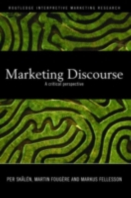 Marketing Discourse : A Critical Perspective, PDF eBook