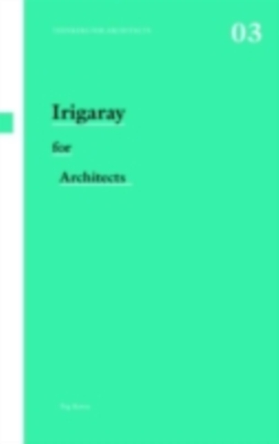 Irigaray for Architects, PDF eBook