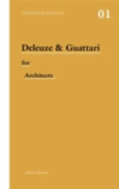 Deleuze & Guattari for Architects, PDF eBook