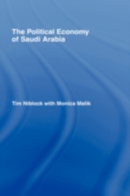 The Political Economy of Saudi Arabia, PDF eBook
