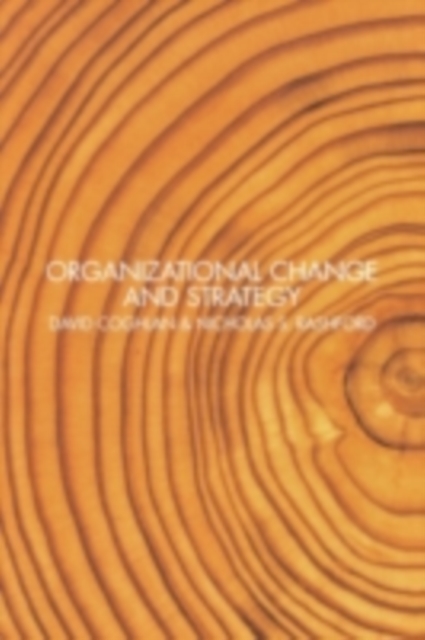 Organizational Change and Strategy : An Interlevel Dynamics Approach, PDF eBook