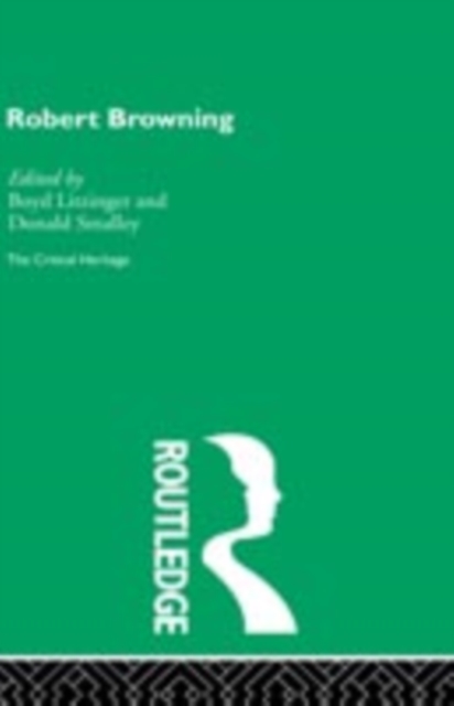 Robert Browning : The Critical Heritage, PDF eBook