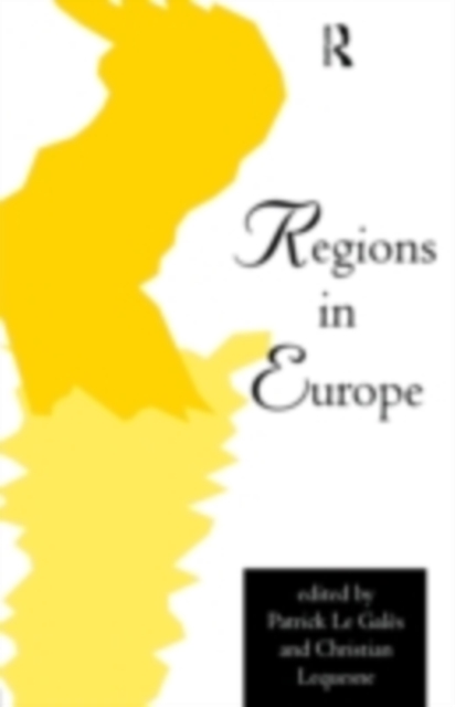 Regions in Europe : The Paradox of Power, PDF eBook