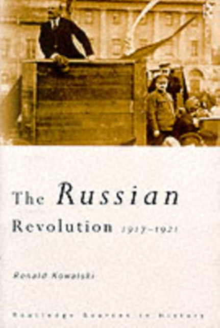The Russian Revolution : 1917-1921, PDF eBook